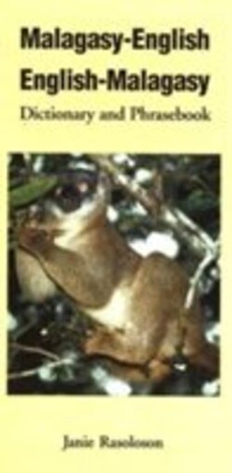 Malagasy-English / English-Malagasy Dictionary & Phrasebook