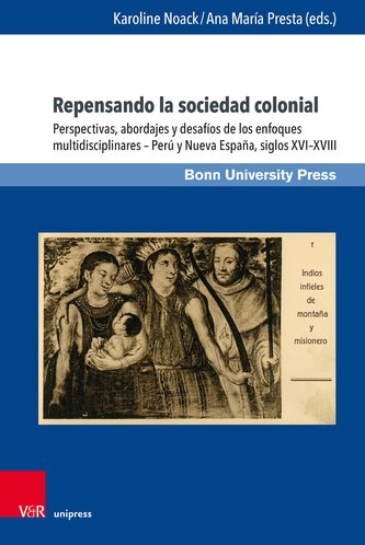 Repensando la sociedad colonial