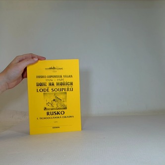 Válečné lodě v dějinách: Rusko-japonská válka 1904-1905 - Boje na mořích (Lodě soupeřů Rusko I. Tichooceánská eskadra)