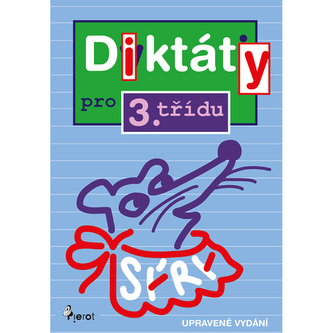 Diktáty pro 3. třídu Diktáty pro 3. třídu