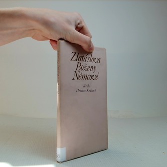 Zlatá slova Boženy Němcové