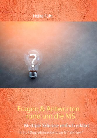 Fragen & Antworten rund um die MS