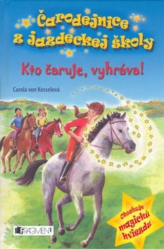 Kto čaruje, vyhráva!