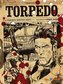 Torpedo Gesamtausgabe 1