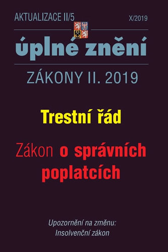 AKTUALIZACE II/5 Trestní řád, Správní poplatky - Znalec, Tlumočník, Odměna, Znalecká kancelář AKTUALIZACE II/5 Trestní řád, Správní poplatky - Znalec, Tlumočník, Odměna, Znalecká kancelář