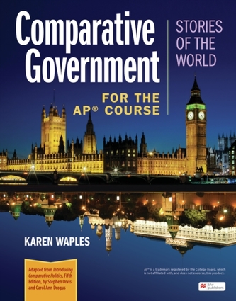 Comparative Government: Stories of the World for the AP (R) Course
