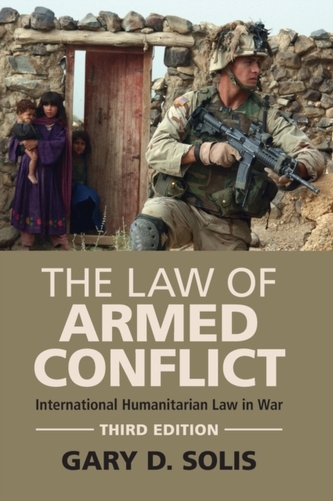 The Law of Armed Conflict