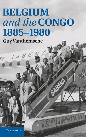 Belgium and the Congo, 1885-1980