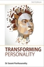 Transforming Personality