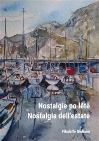 Nostalgie po létě / Nostalgia dell´estate