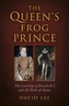 Queen's Frog Prince, The