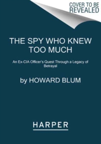The Spy Who Knew Too Much