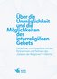 Über die Unmöglichkeit und die Möglichkeiten des interreligiösen Gebets