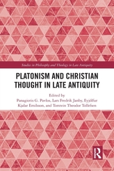 Platonism and Christian Thought in Late Antiquity