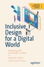 Inclusive Design for a Digital World