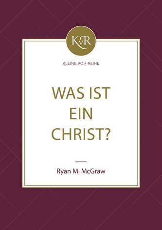 Was ist ein Christ?
