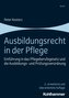 Ausbildungsrecht in der Pflege