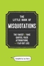 Little Book of Misquotations