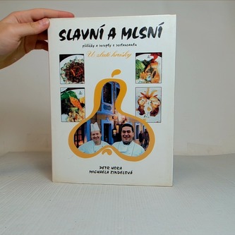 Slavní a mlsní