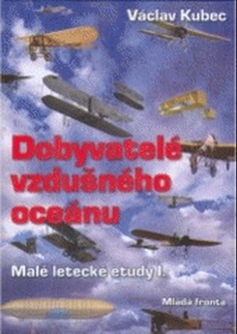 Dobyvatelé vzdušného oceánu