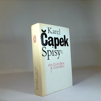 Karel Čapek (spisy) - Od člověka k člověku I.