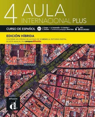 Aula internacional Plus 4 (B2.1) - Edición híbrida Libro del alumno + Campus (12 meses)