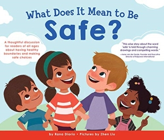 WHAT DOES IT MEAN TO BE SAFE