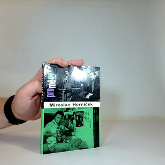 Proměny Miroslav Horníček
