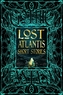 Lost Atlantis Short Stories