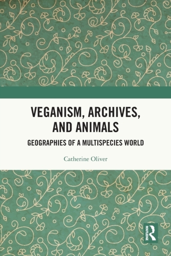 Veganism, Archives, and Animals