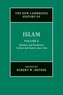 The New Cambridge History of Islam: Volume 6, Muslims and Modernity: Culture and Society since 1800
