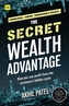 The Secret Wealth Advantage