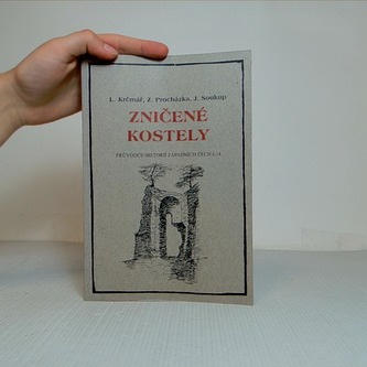 Zničené kostely , průvodce historií Zapadních Čech č.14