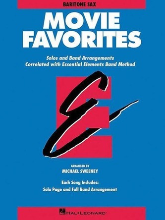 Essential Elements Movie Favorites: Eb Baritone Saxophone