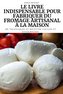 Le Livre Indispensable Pour Fabriquer Du Fromage Artisanal À La Maison