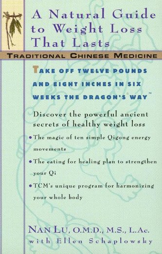 Tcm: A Natural Guide to Weight Loss That Lasts