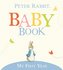My First Year: Peter Rabbit Baby Book