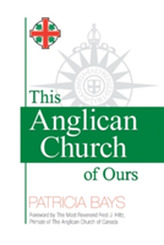 This Anglican Church of Ours