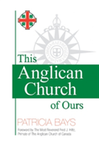 This Anglican Church of Ours