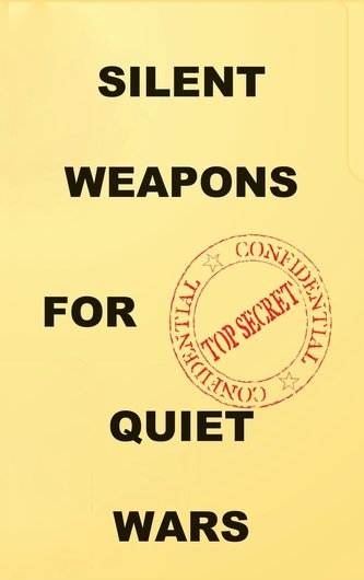 Silent Weapons for Quiet Wars