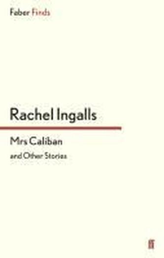 Mrs Caliban and other stories