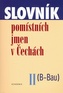 Slovník pomístných jmen v Čechách II.