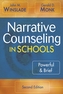 Narrative Counseling in Schools
