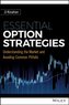 Essential Option Strategies
