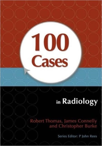 100 Cases in Radiology