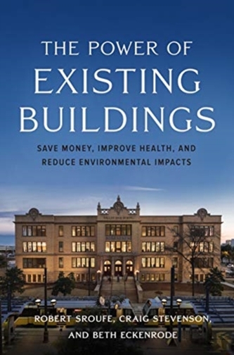 The Power of Existing Buildings