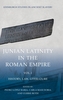 Junian Latinity in the Roman Empire Volume 1