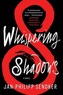 Whispering Shadows, 1