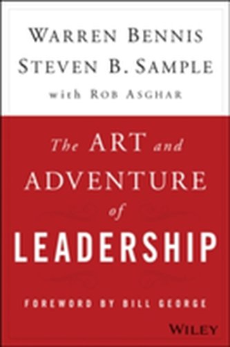 The Art and Adventure of Leadership