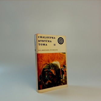 Chaloupka strýčka Toma II